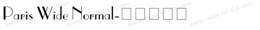 Paris Wide Normal字体转换